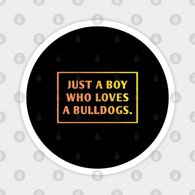 Bulldog Lover Magnet by BlackMeme94